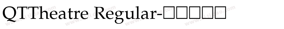 QTTheatre Regular字体转换